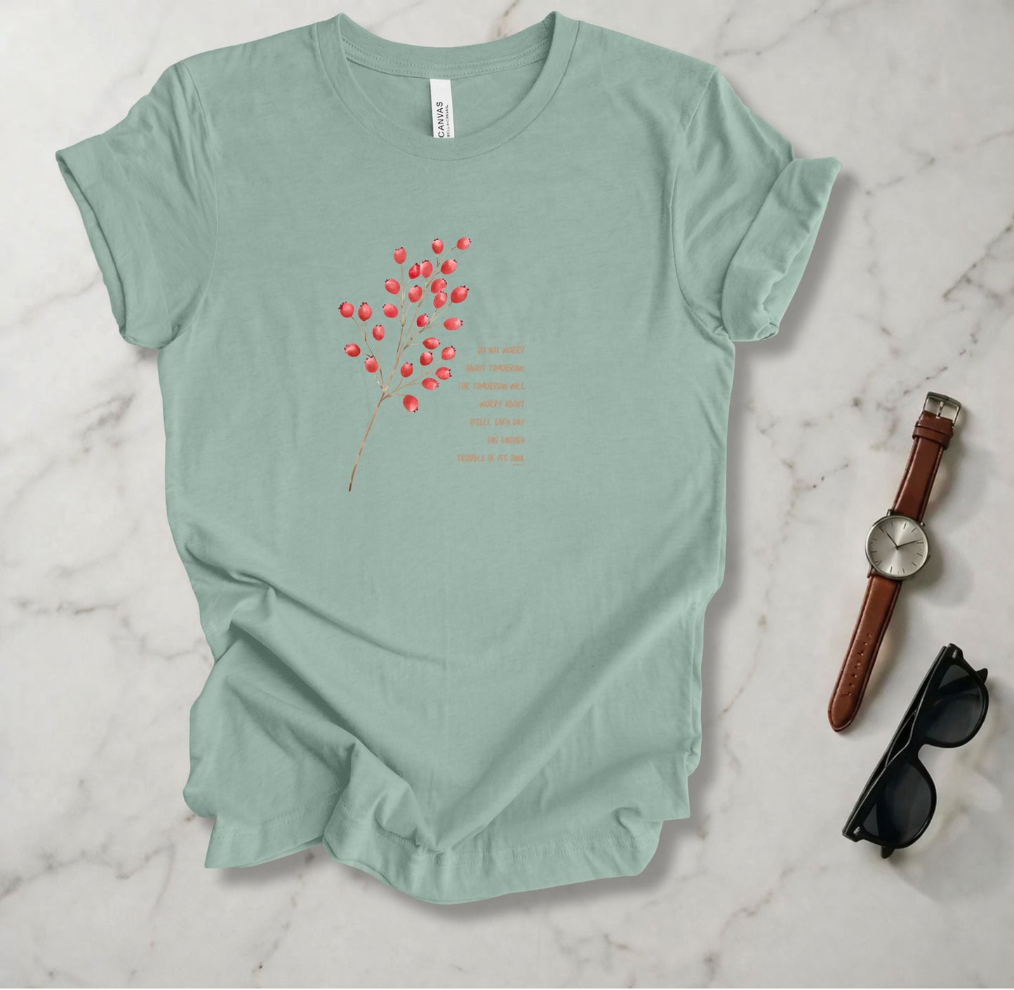 Don't Worry About Tomorrow T Shirt
