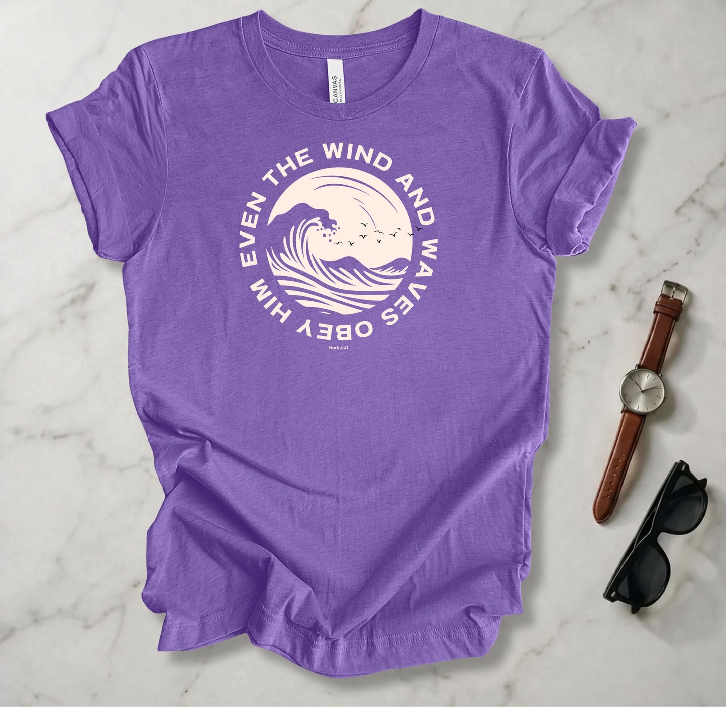 Even The Wind And The Waves Obey Him T Shirt