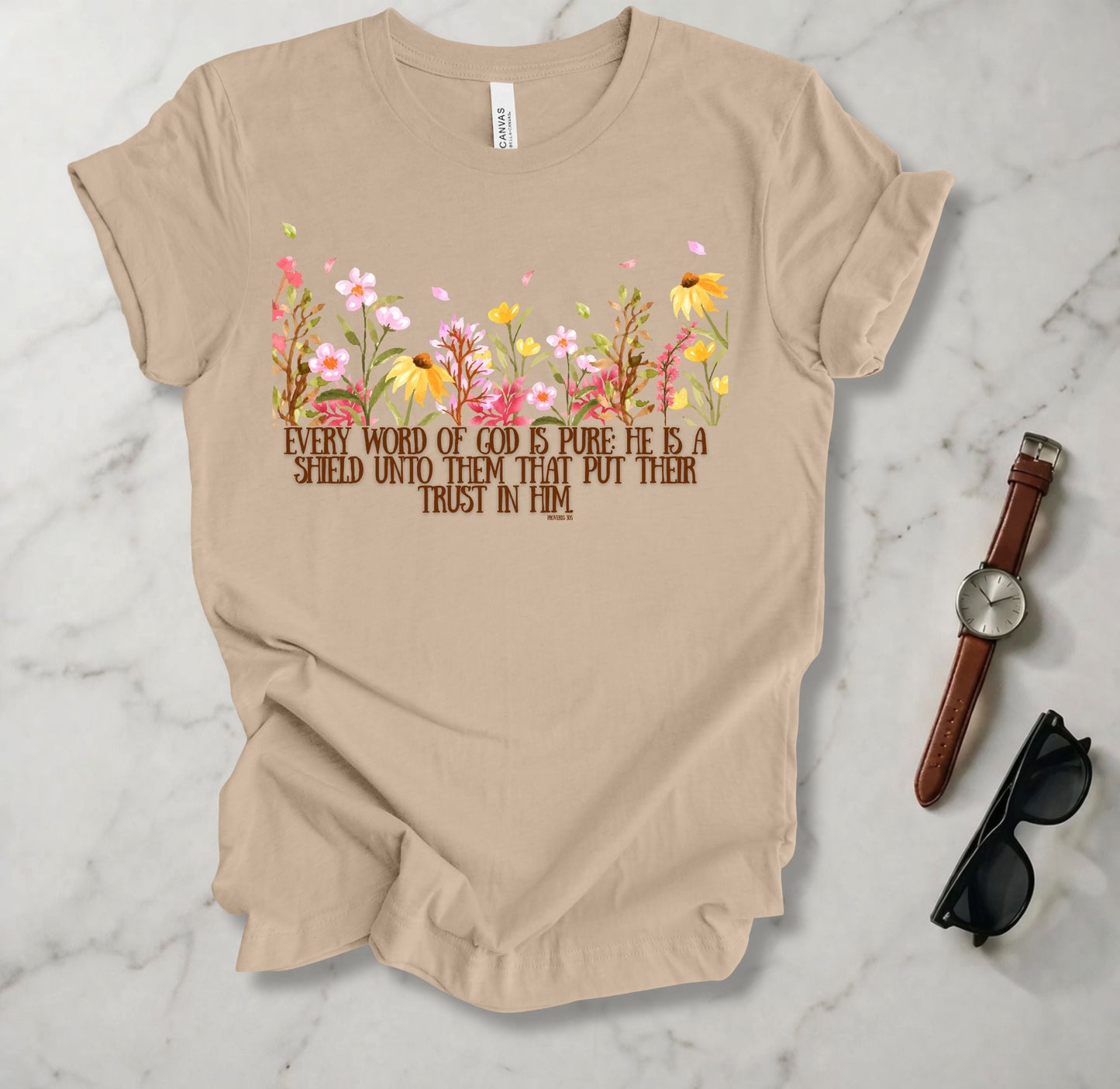 Every Word Of God Is Pure T Shirt