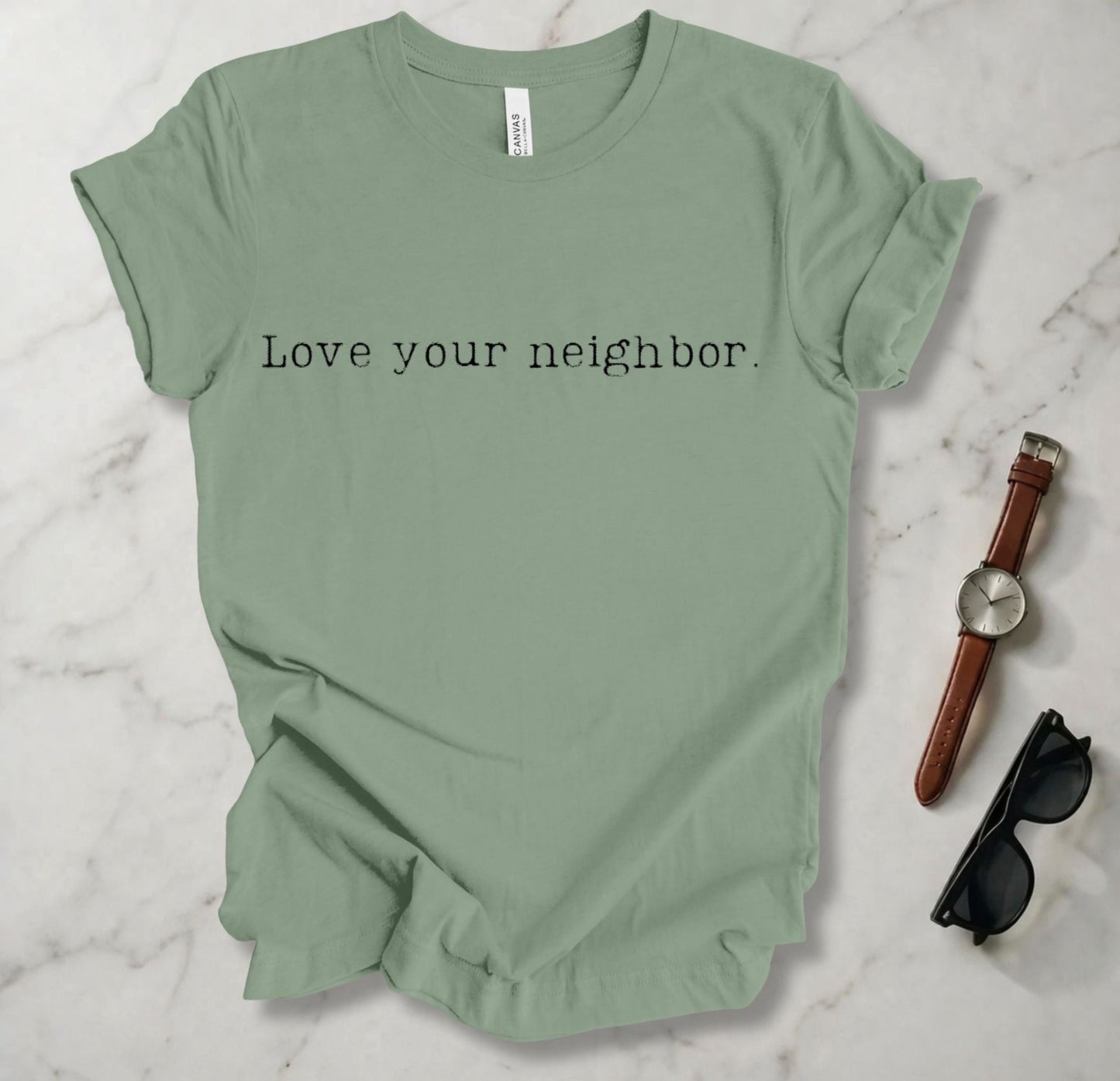 Love Your Neighbor T Shirt