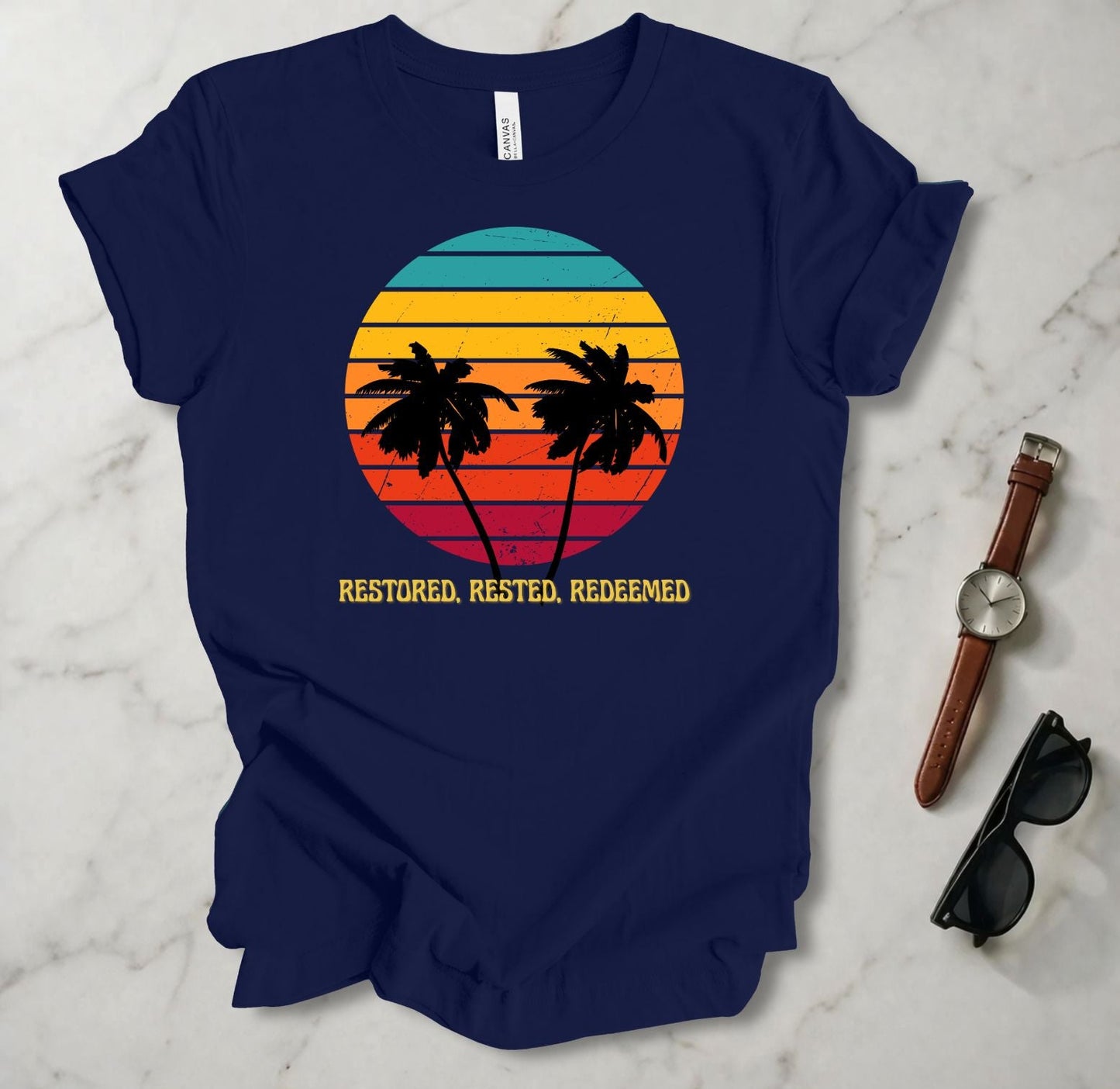 Restored Rested Redeemed T Shirt