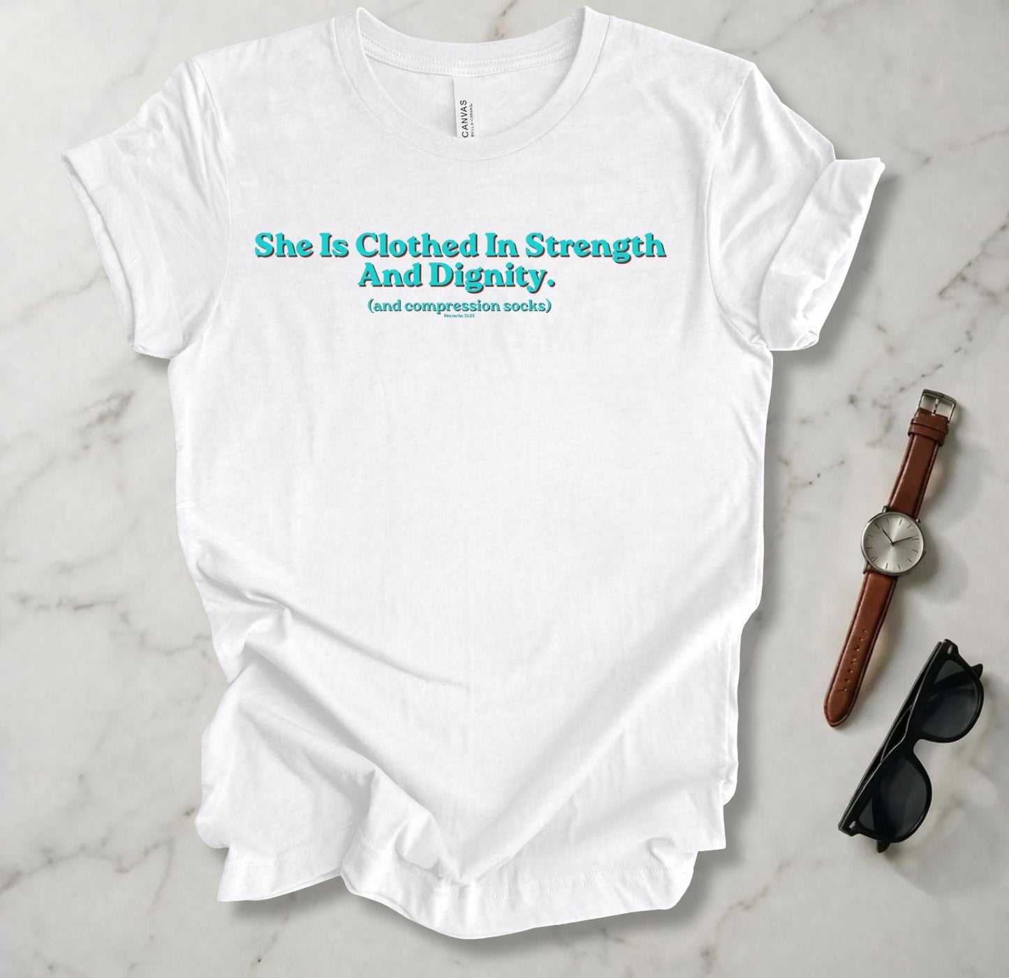 She Is Clothed In Strength T Shirt