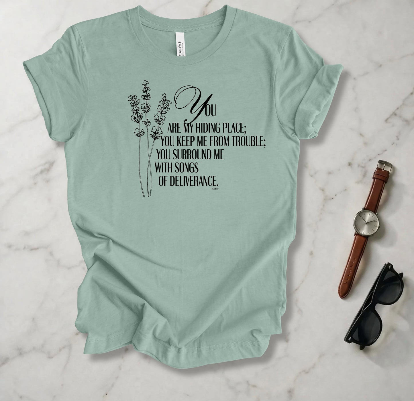 You Are My Hiding Place T Shirt