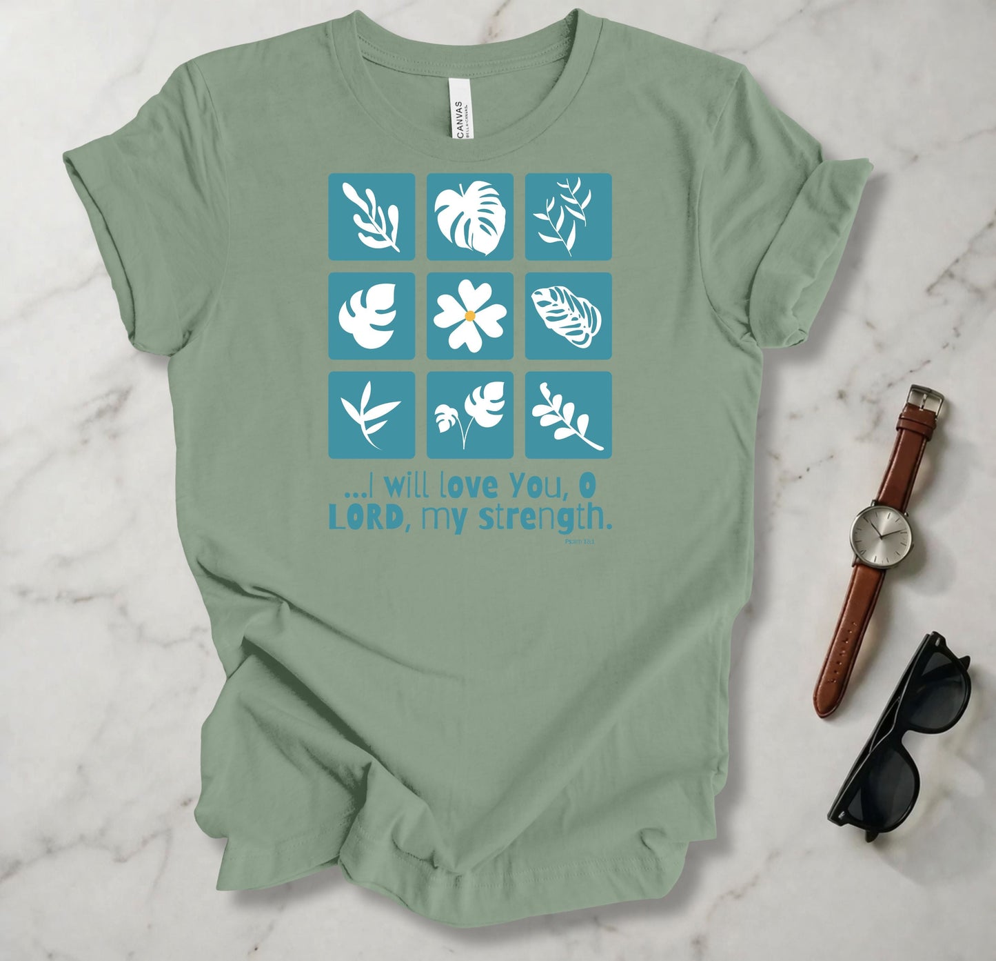 I Will Love You O Lord T Shirt