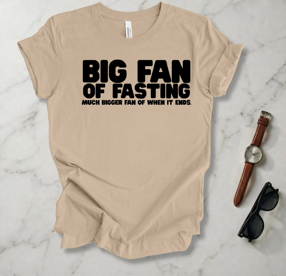 Big Fan Of Fasting T Shirt