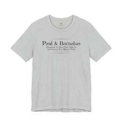 Paul And Barnabas T Shirt