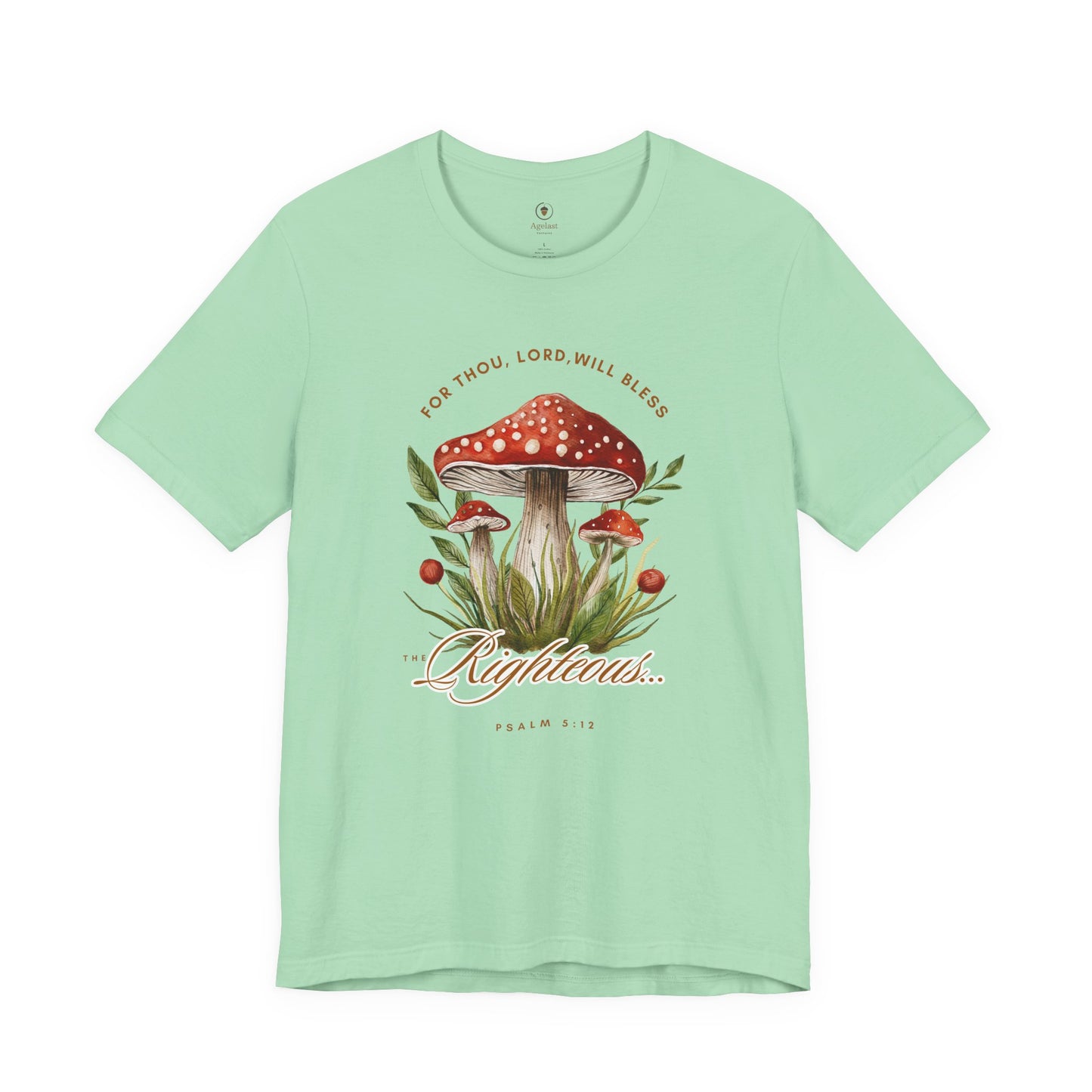 Bless The Righteous T Shirt