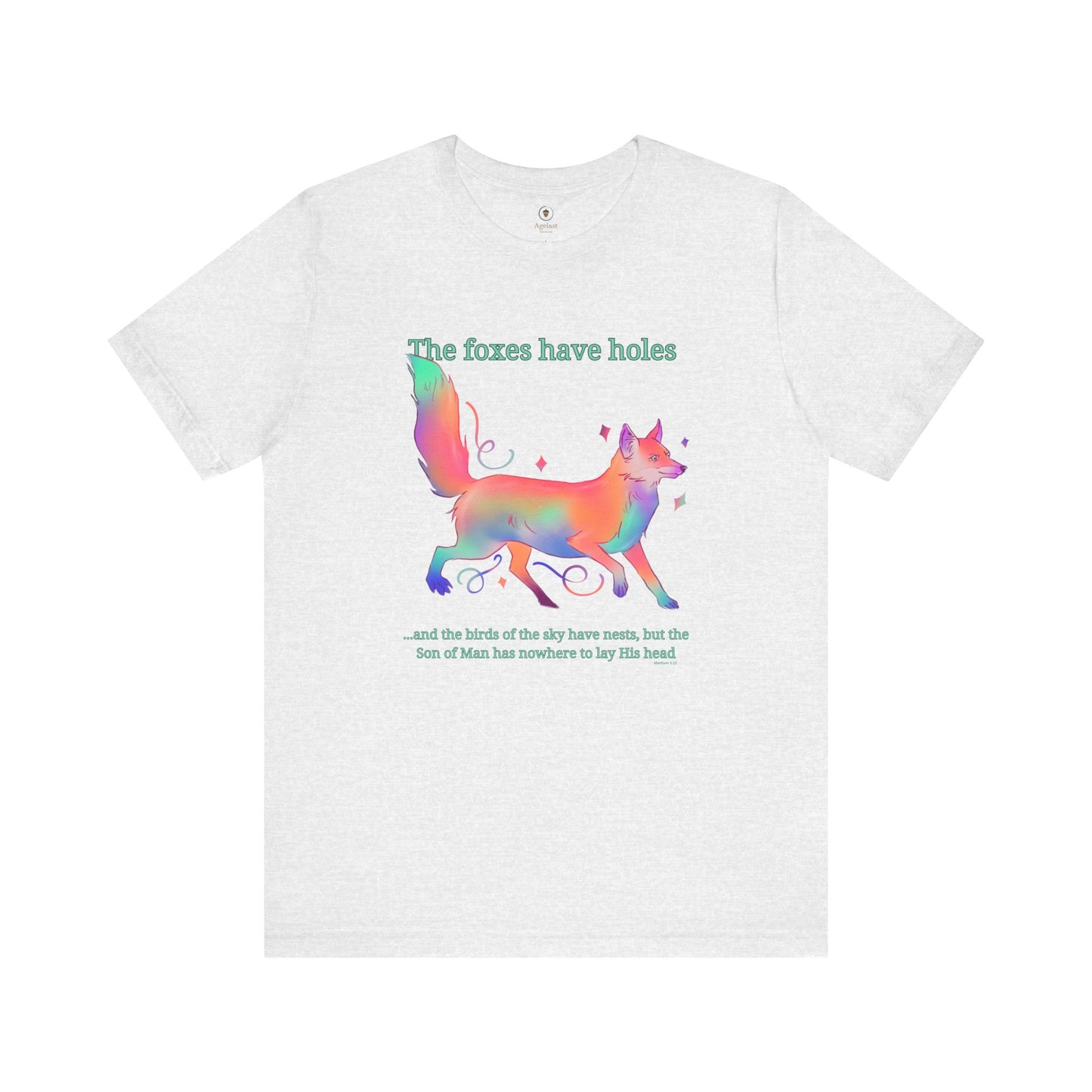 Foxes Have Holes T Shirt
