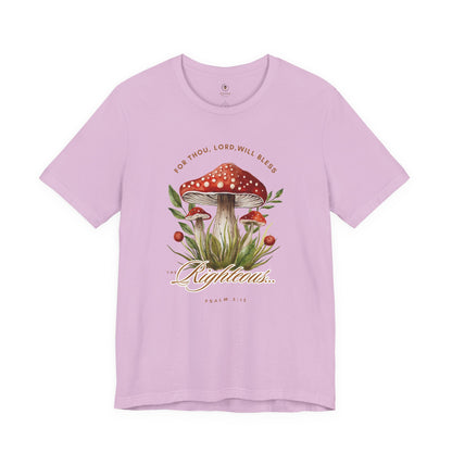 Bless The Righteous T Shirt