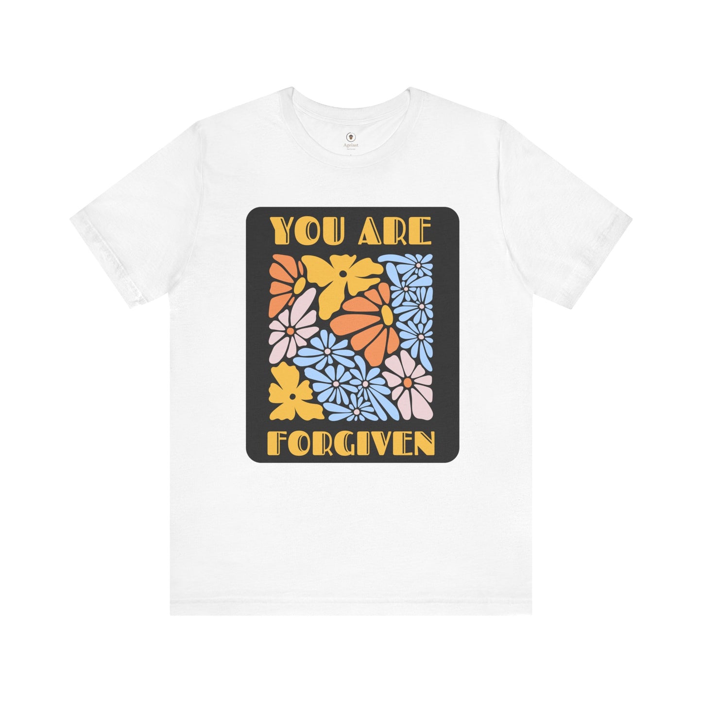 You Are Forgiven T Shirt
