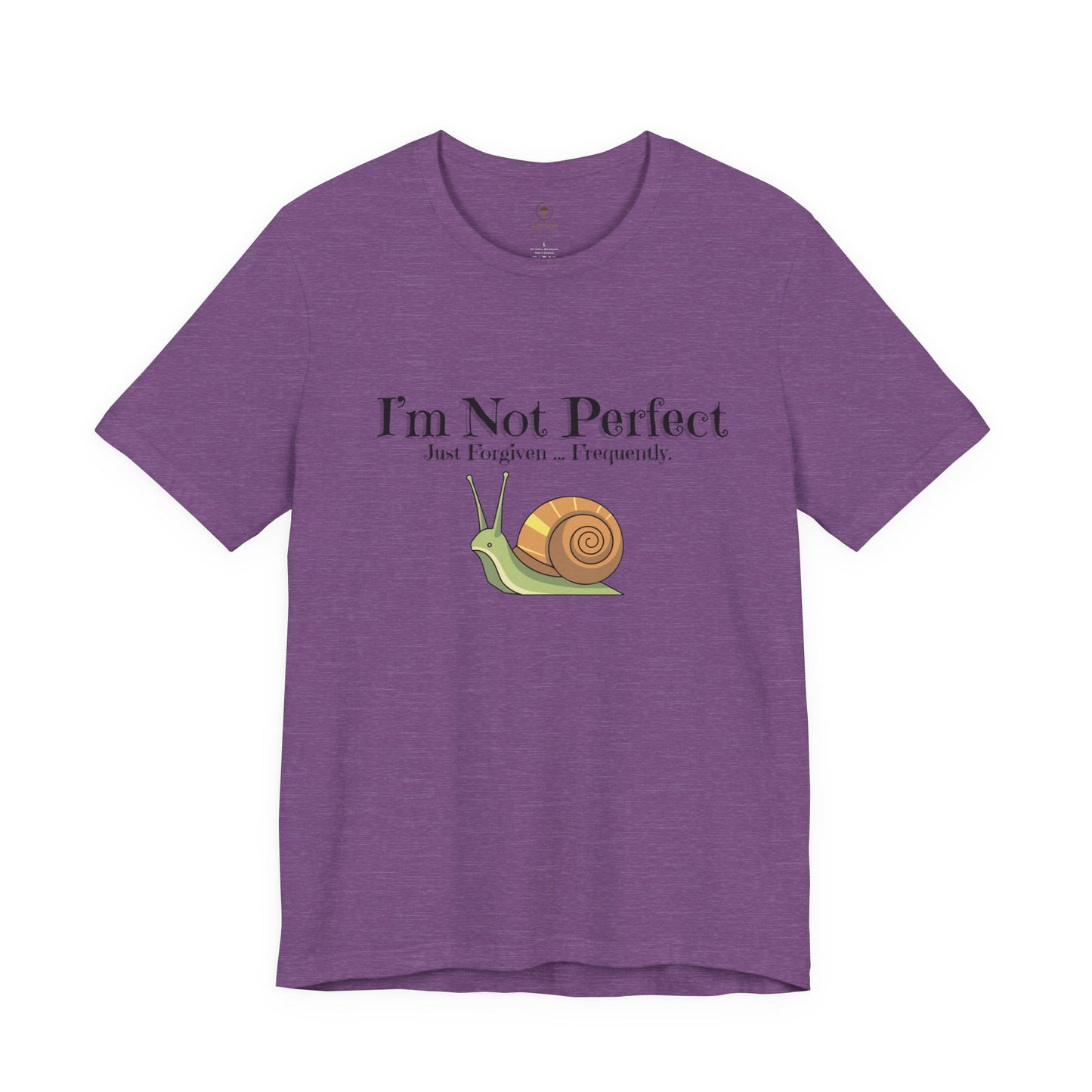 I'm Not Perfect T Shirt