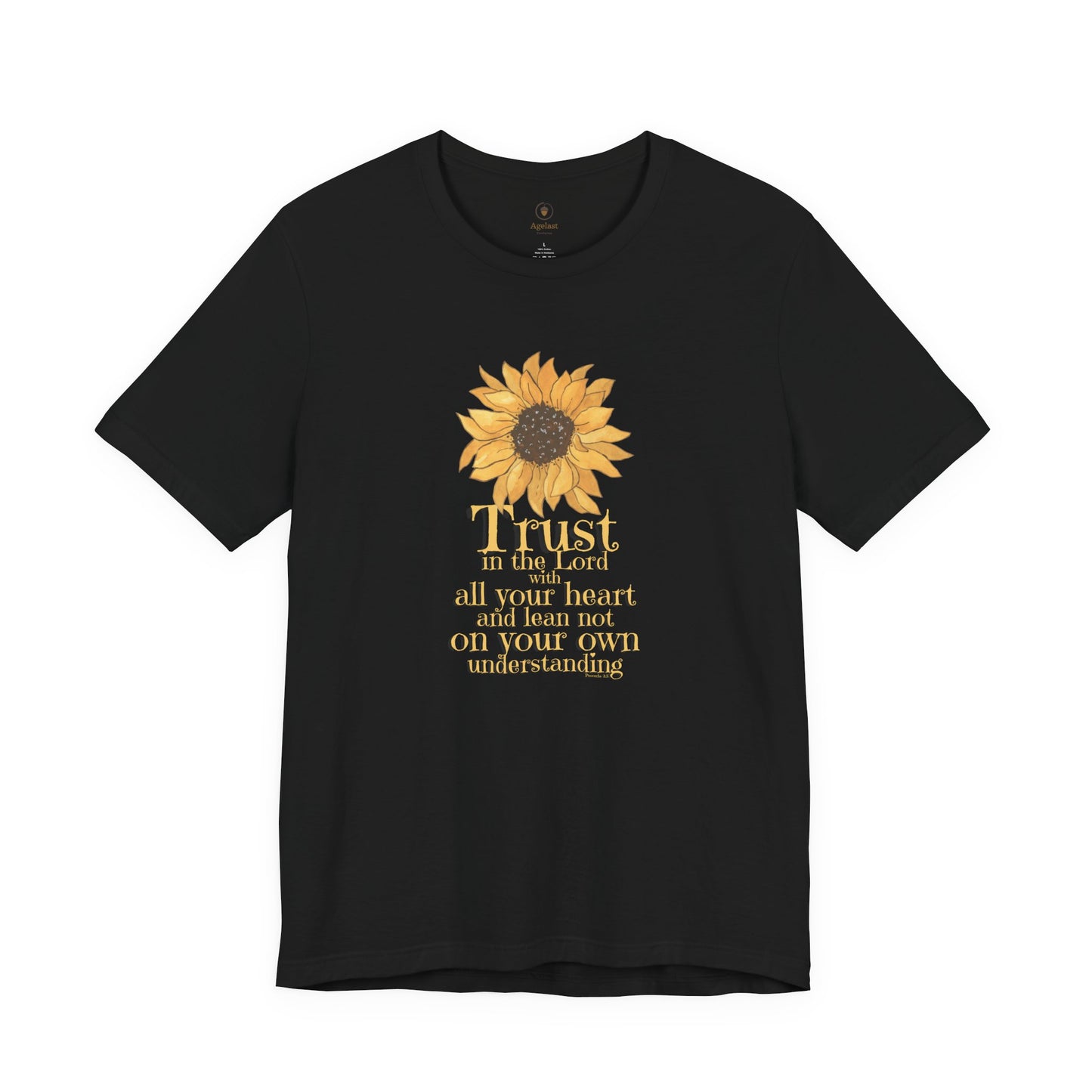 Trust In The Lord With All Your Heart T Shirt