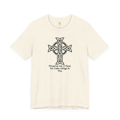 Preserve Me O God T Shirt
