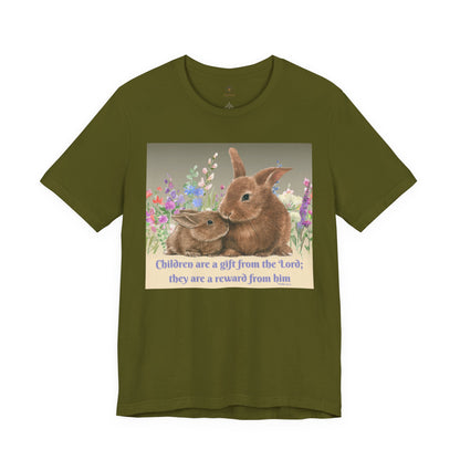 They Are A Reward From Him T Shirt