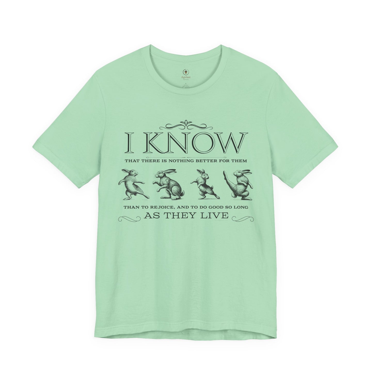 Rejoice And Do Good (Rabbit)