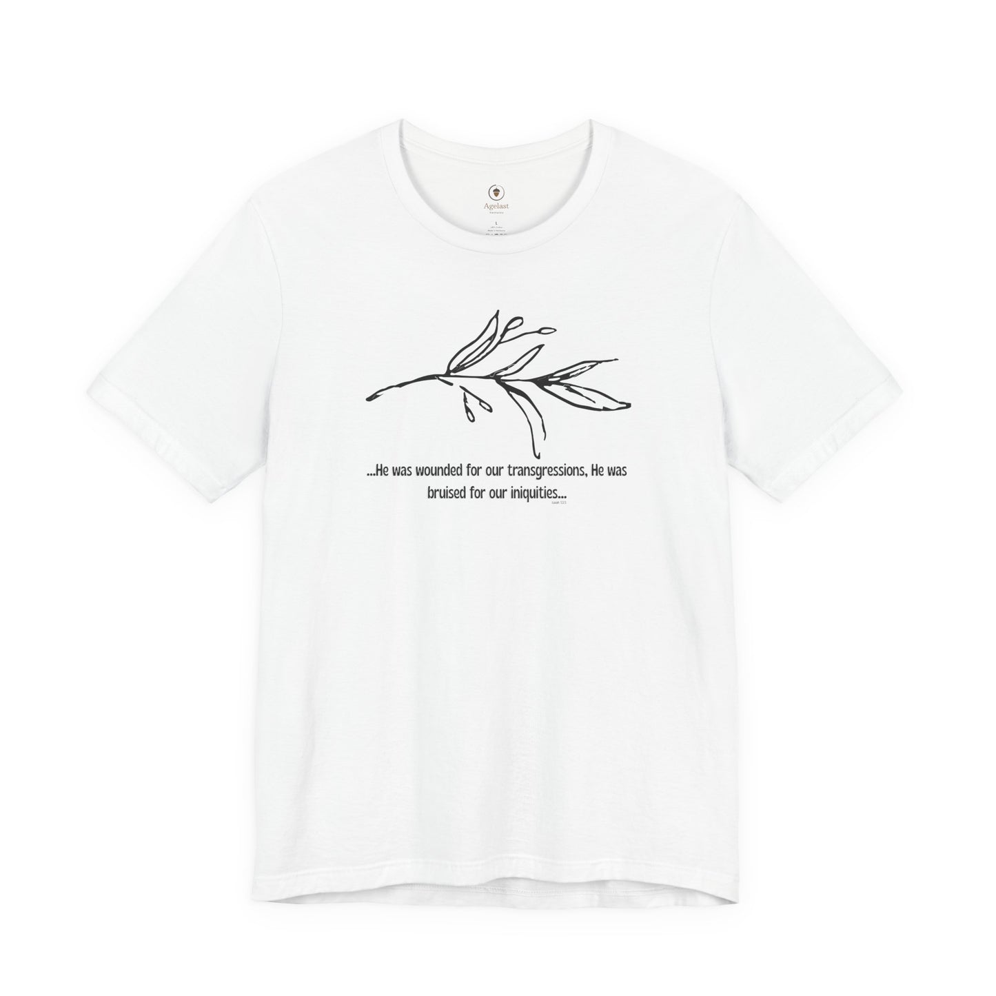 Wounded For Our Transgressions T Shirt