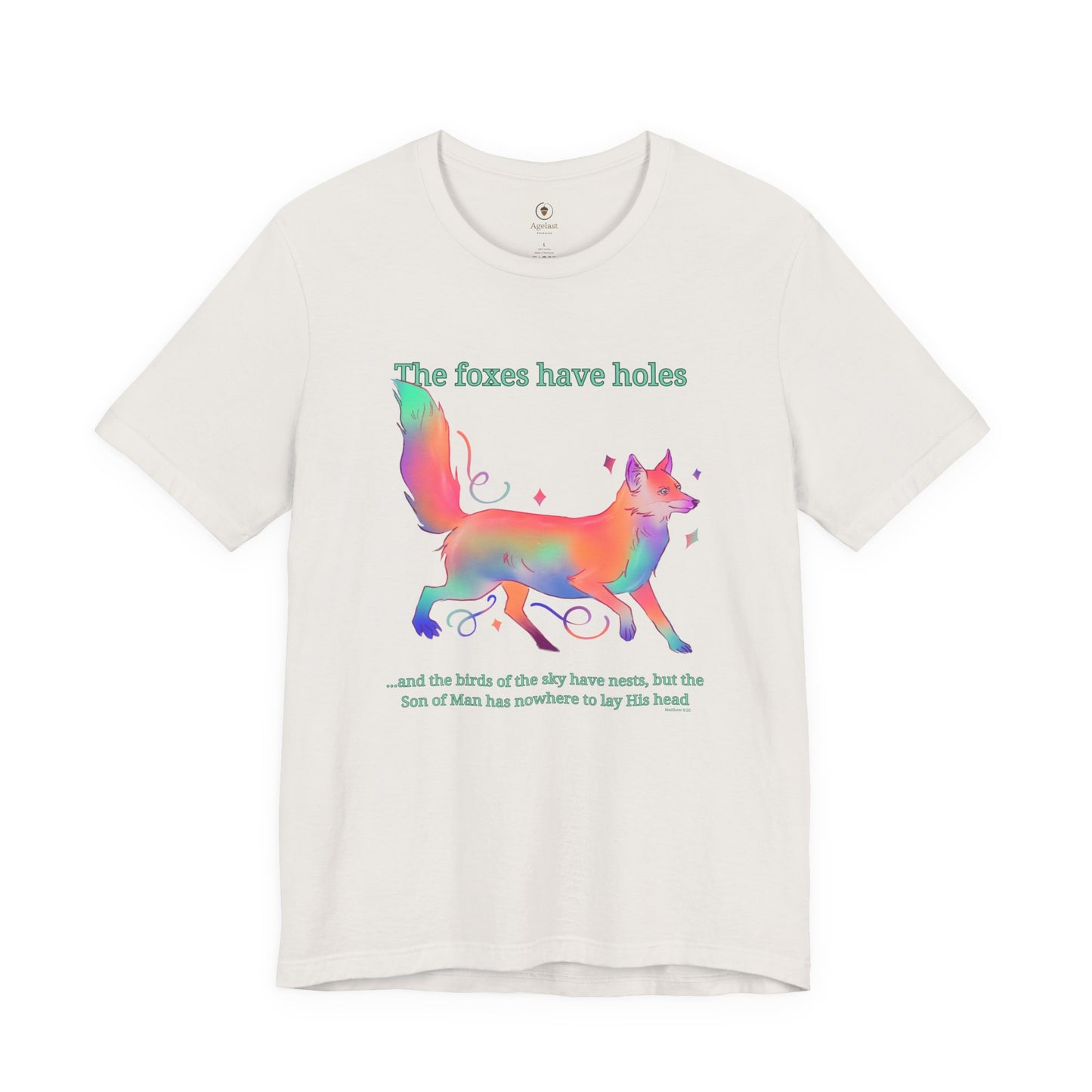 Foxes Have Holes T Shirt