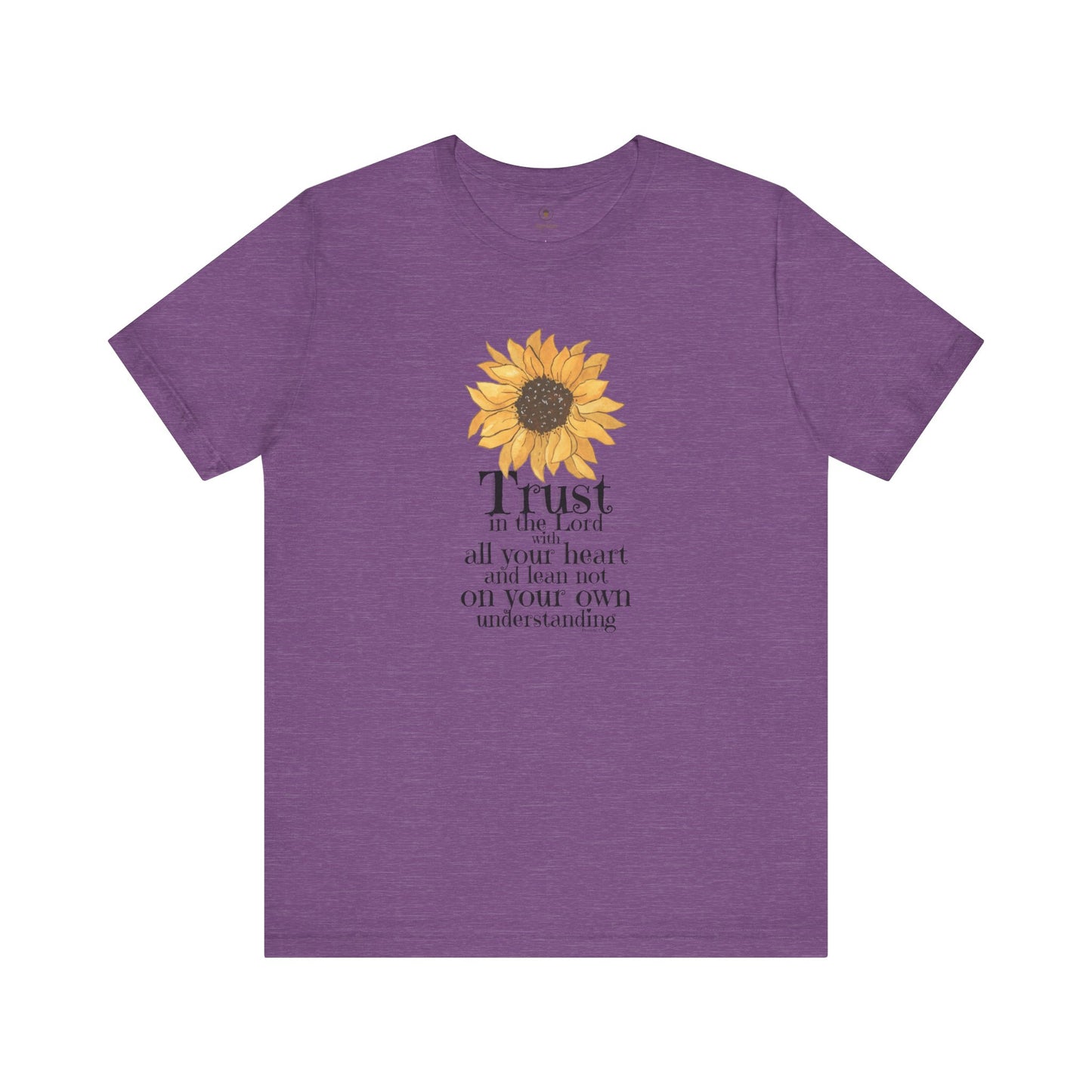 Trust In The Lord With All Your Heart T Shirt