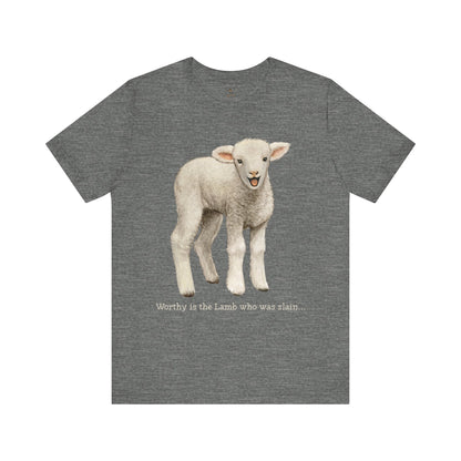 Worthy Is The Lamb T Shirt