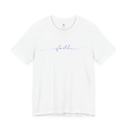 Faith T Shirt