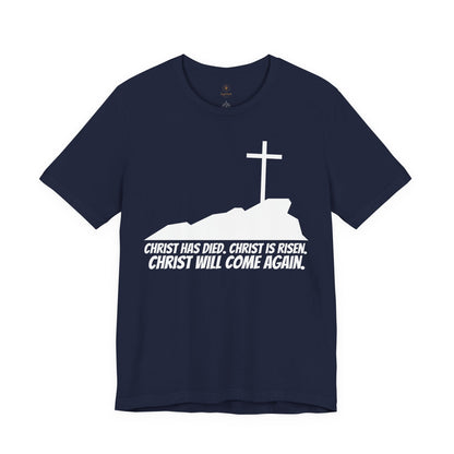 Died, Risen, Come Again