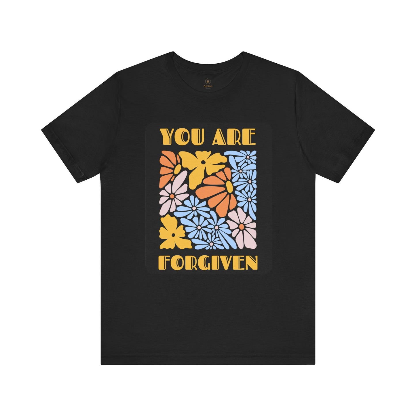 You Are Forgiven T Shirt
