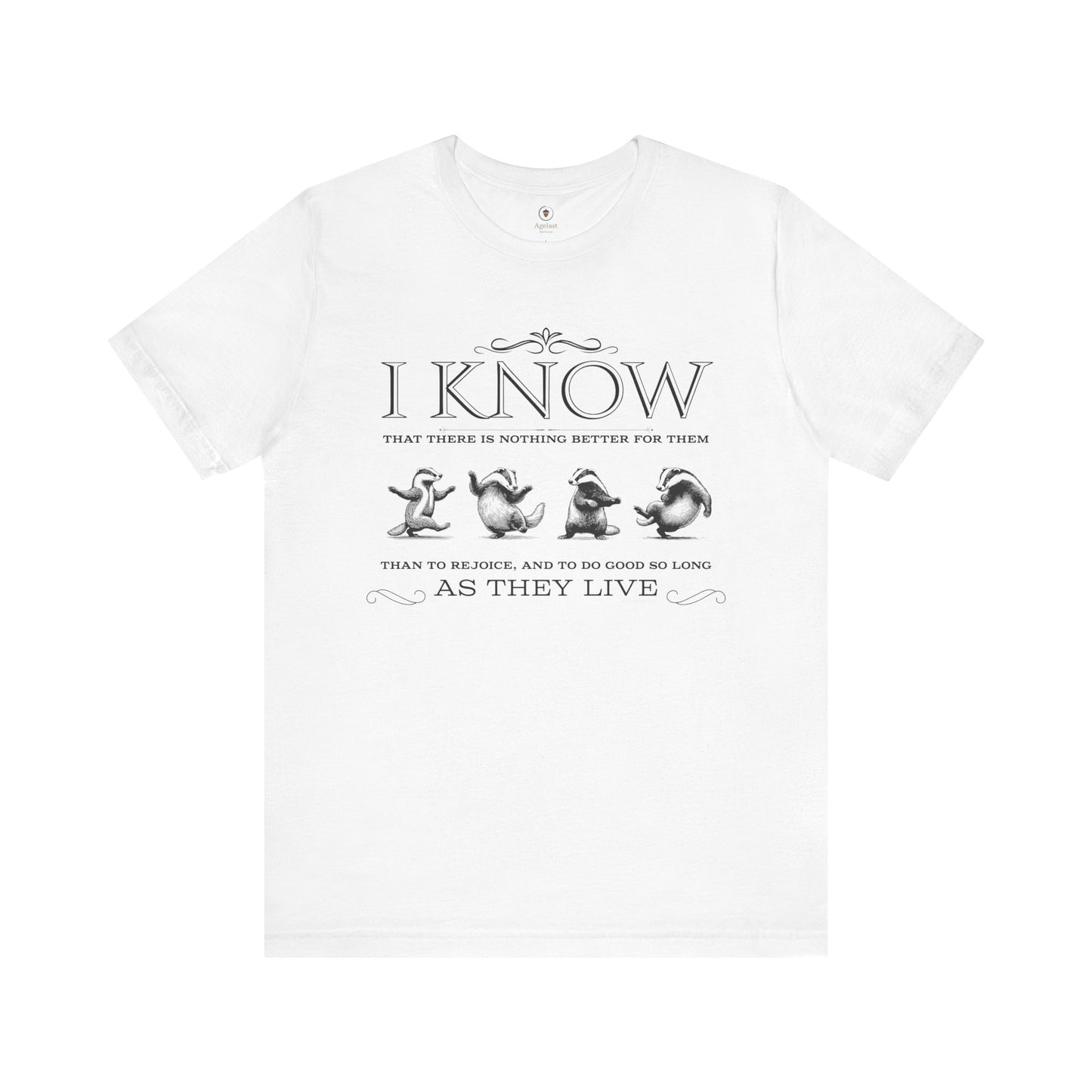 Rejoice And Do Good (Badger)