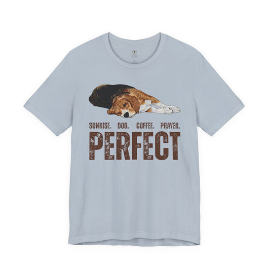 Sunrise, Coffee, Prayer, And A Dog T Shirt