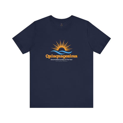 Quinquagesima (Shrovetide) T Shirt