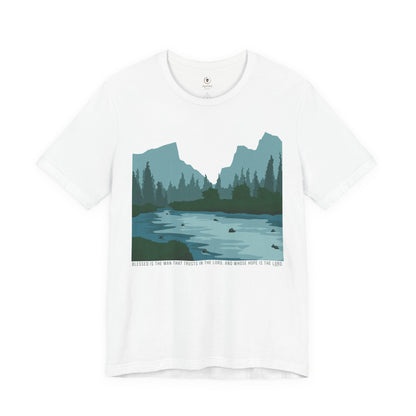 Blessed Is The Man Who Trusts In The Lord T Shirt