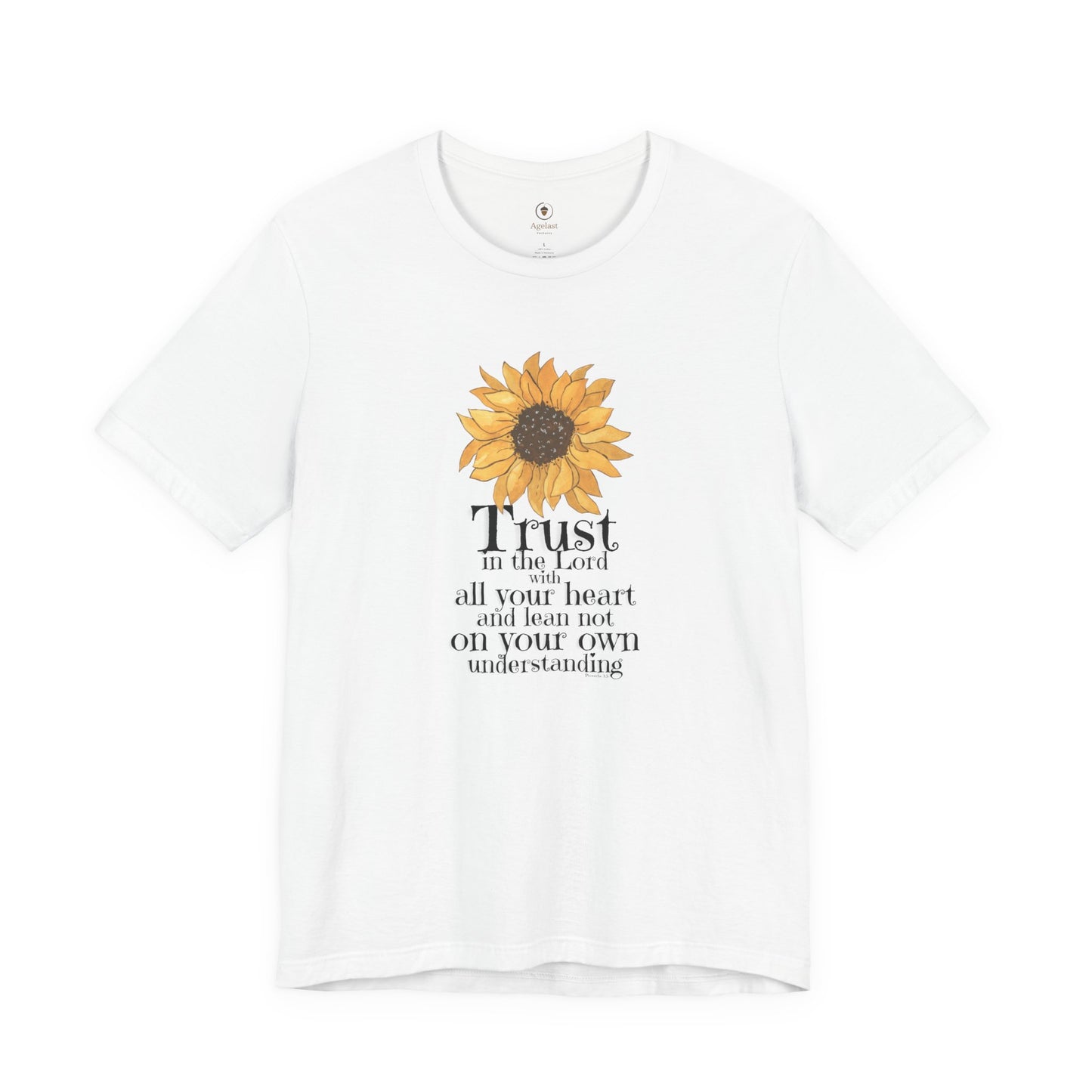 Trust In The Lord With All Your Heart T Shirt