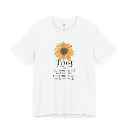Trust In The Lord With All Your Heart T Shirt