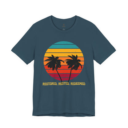 Restored Rested Redeemed T Shirt