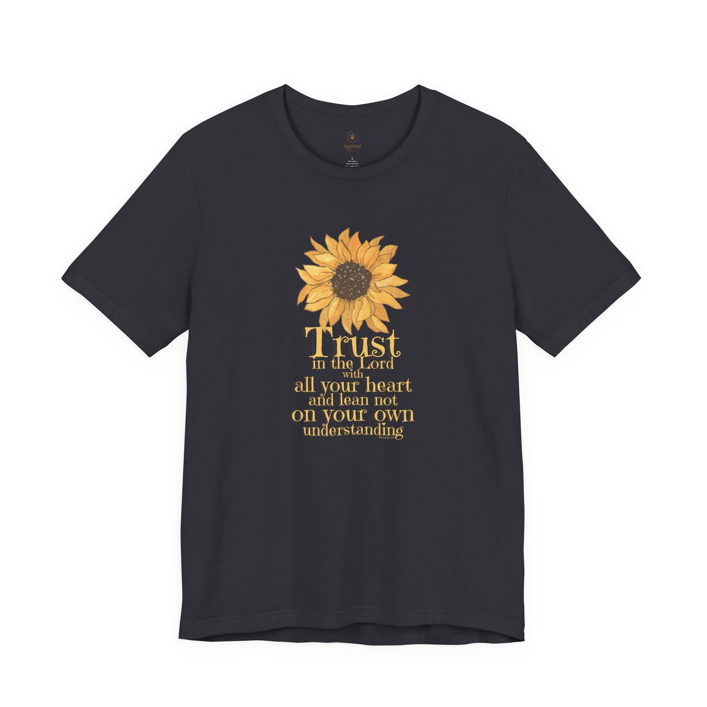 Trust In The Lord With All Your Heart T Shirt