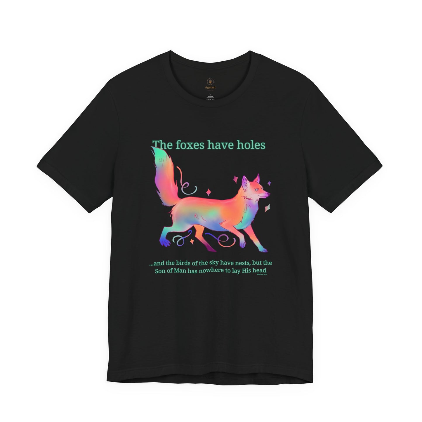 Foxes Have Holes T Shirt