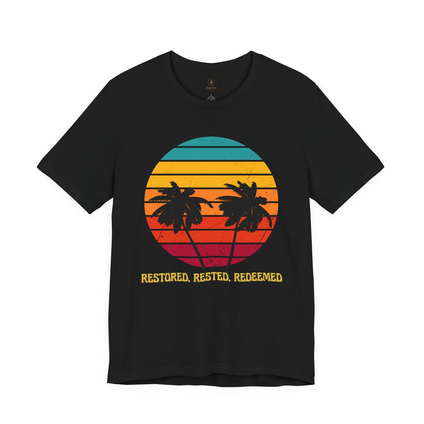 Restored Rested Redeemed T Shirt
