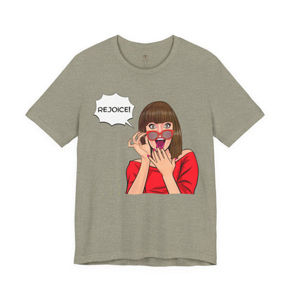 Rejoice With Brenda! T Shirt