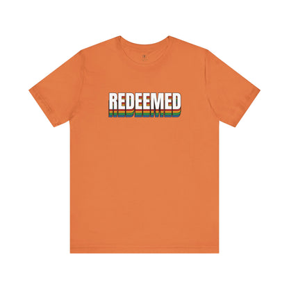 Redeemed T Shirt