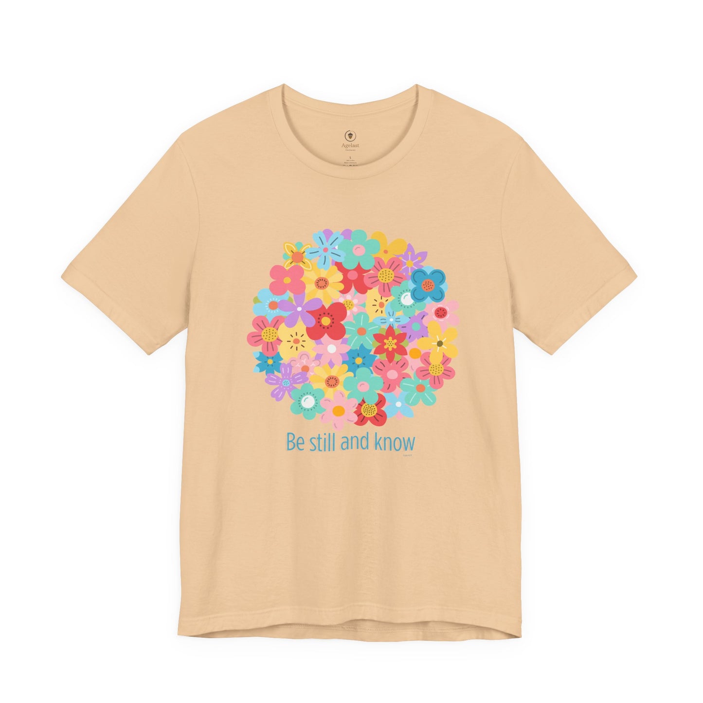 Be Still And Know T Shirt