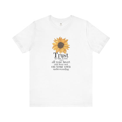 Trust In The Lord With All Your Heart T Shirt