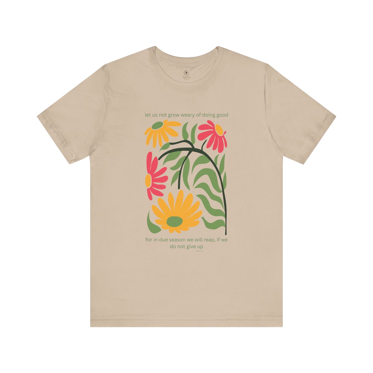 Don't Grow Weary T Shirt