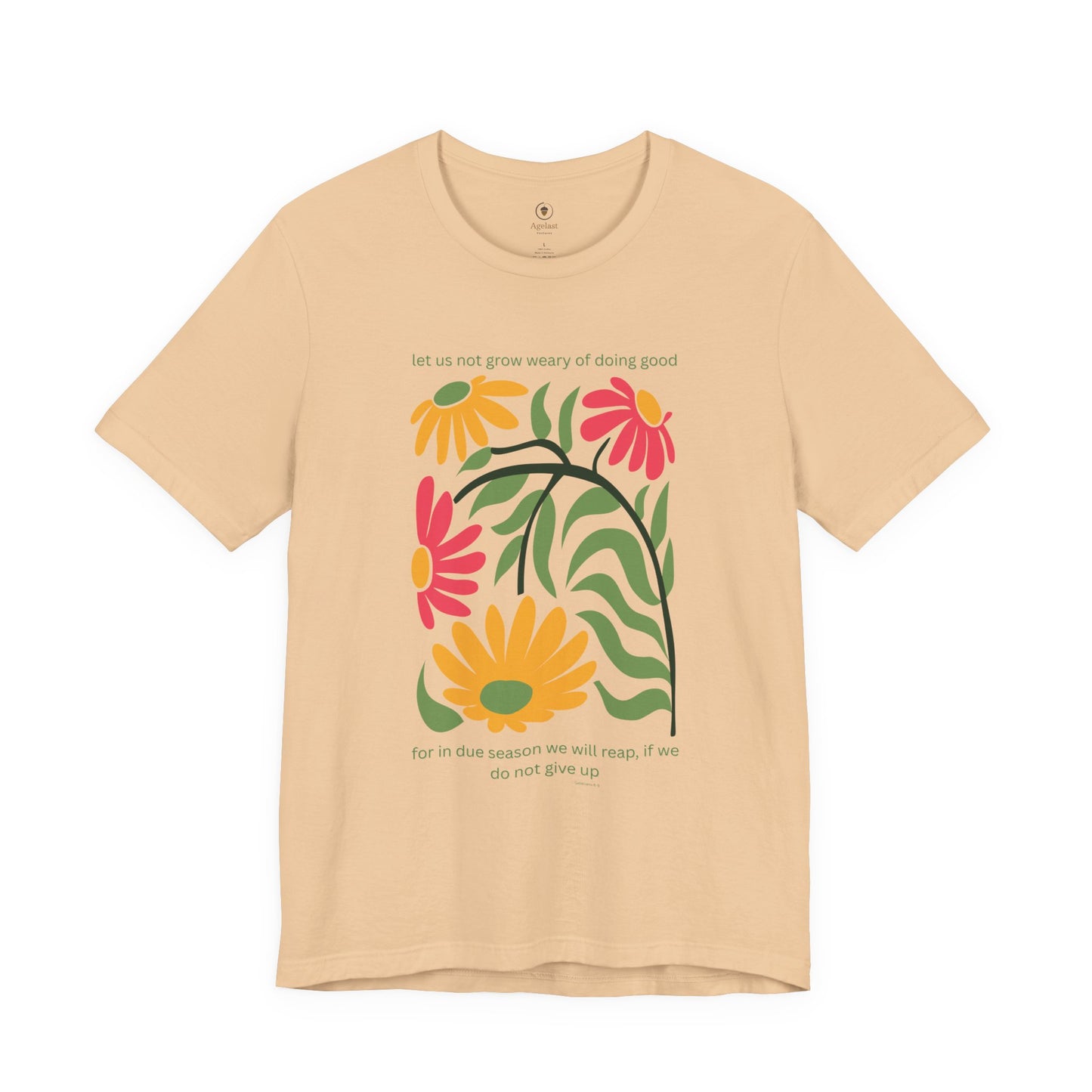 Don't Grow Weary T Shirt