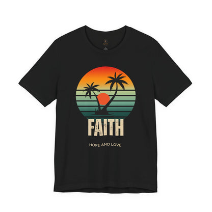 Faith, Hope, And Love T Shirt