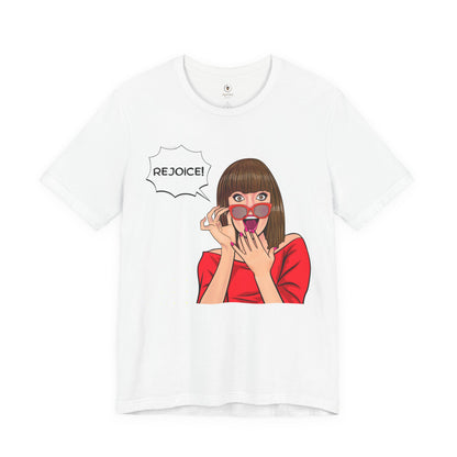 Rejoice With Brenda! T Shirt