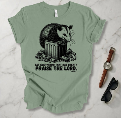 Let Everything That Has Breath T Shirt