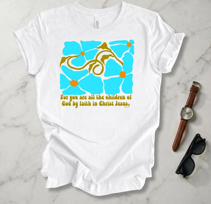 All The Children Of God T Shirt