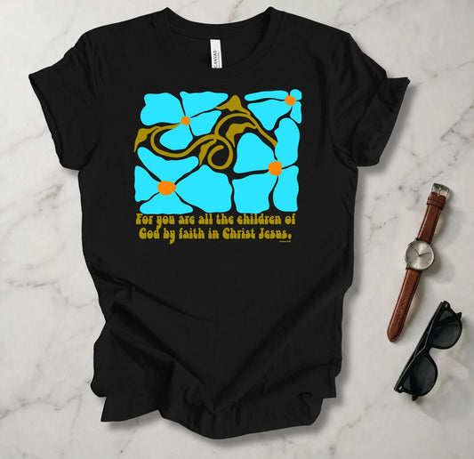 All The Children Of God T Shirt