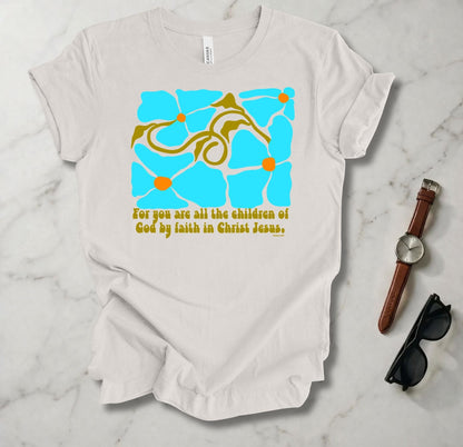 All The Children Of God T Shirt