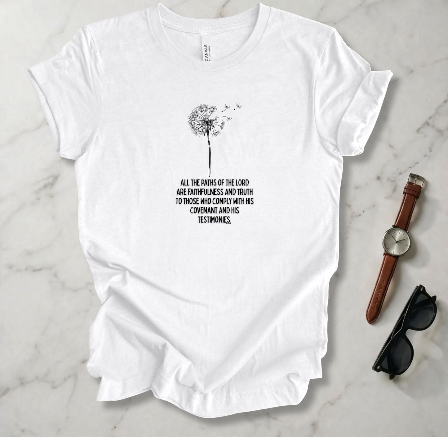 All The Ways Of The Lord  T Shirt