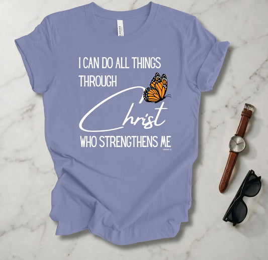 All Things Through Christ T Shirt